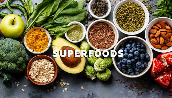 How to Incorporate Superfoods into Your Diet for Nutrition